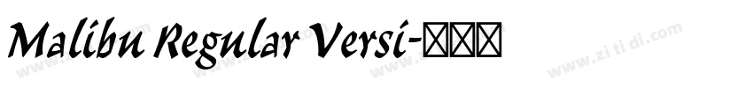 Malibu Regular Versi字体转换